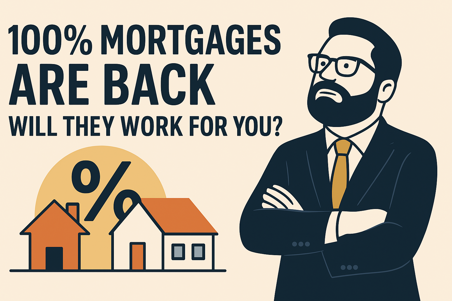 100% Mortgages
